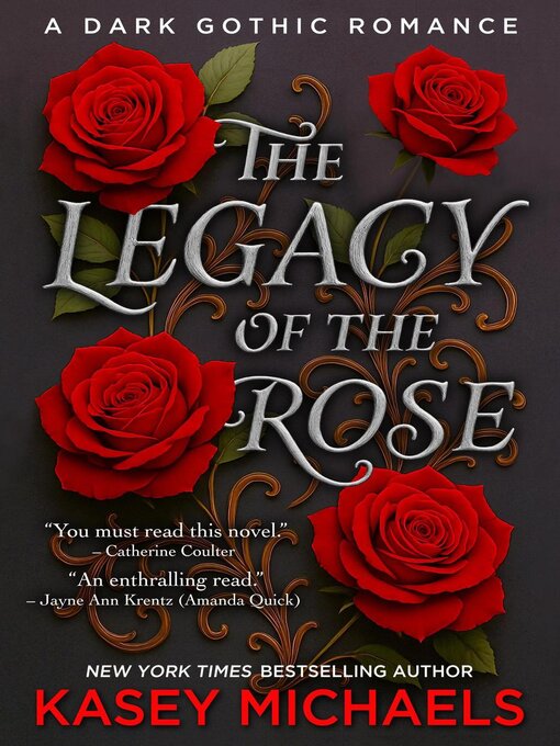 Title details for The Legacy of the Rose by Kasey Michaels - Available